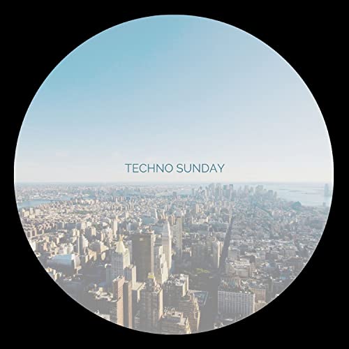  Techno Sunday