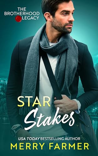 Star Stakes (The Brotherhood: Legacy Book 6) (English Edition)