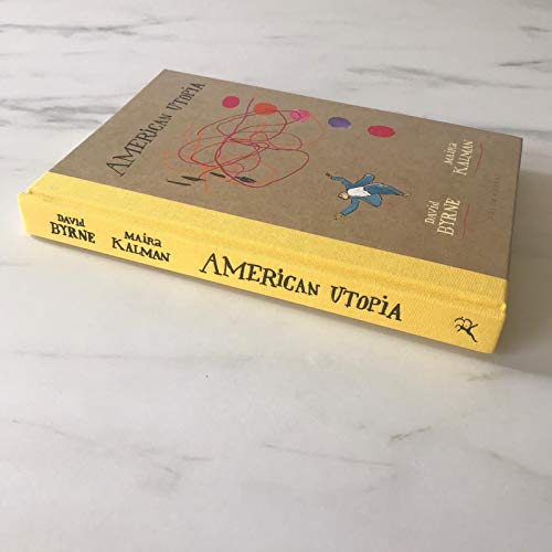 American Utopia: David Byrne & Maira Kalman