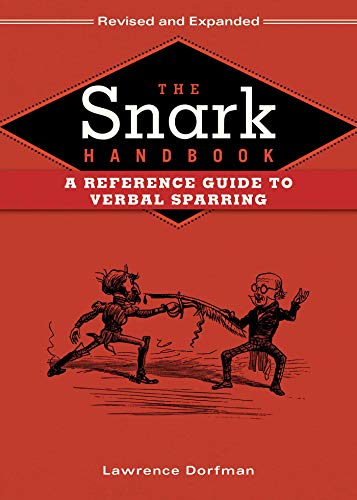 bellman coffee - The Snark Handbook: A Reference Guide to Verbal Sparring