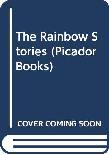 The Rainbow Stories 0330302663 Book Cover