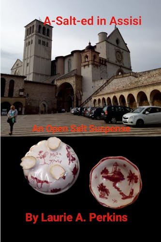 A-Salt-ed in Assisi: An Open Salt Suspense