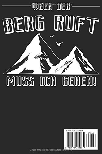 Wenn der Berg ruft: Wochenplaner Dezember 19 bis Januar 21 - 1 Woche auf einen Blick - DIN A5 Monatsplaner Terminplaner Checklisten & Notizen ... Bergliebe Wanderer Berge Gebirge Berg Wandern