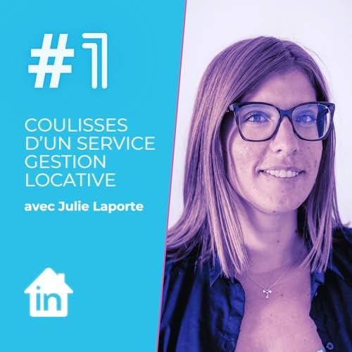Ep#1 - Les coulisses d'un service de gestion locative