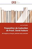 Proposition de traduction de Proof, David Auburn: De l'anglais au français, précision et/ou concision (Omn.Univ.Europ.) 6131525056 Book Cover