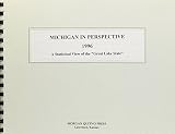 Michigan in Perspective 1996: A Statistical View of the "Great Lake State"