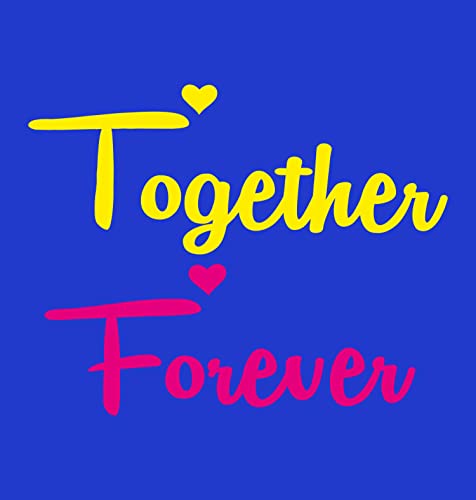 Image of Hangout Hub Hangout-Hub-NP18 Men's & Women's Round Neck T-Shirt-Together Forever | Always Protec Trust King Queen-Pack of 2-Couple T-Shirts