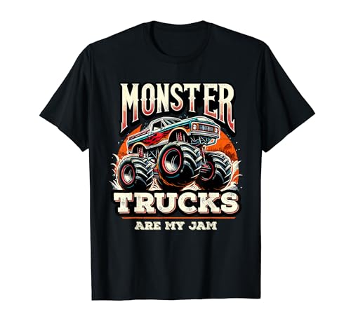 Monster Trucks Mania T-shirt « Monster Trucks Are My Jam » T-Shirt