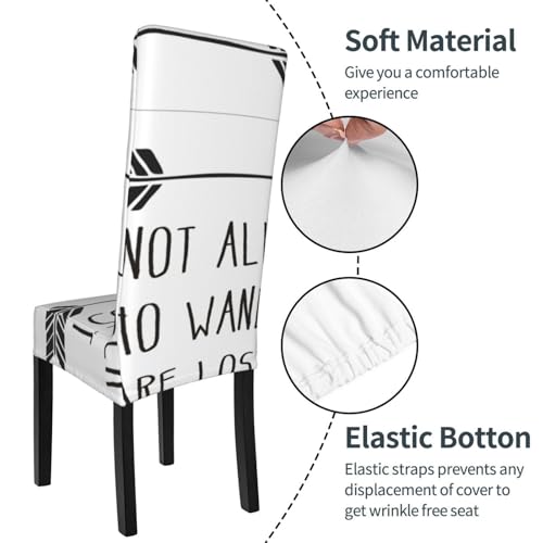 Housse de chaise de qualité supérieure Not All Who Wander chic et lavable
