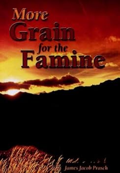 Paperback More Grain for the Famine Book