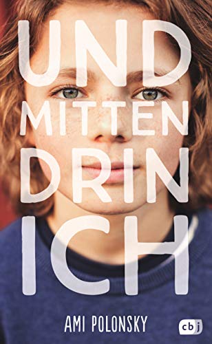 Und mittendrin ich (German Edition)