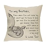 Brother Gift From Sisters Big Little Brother - Even When I'm Not Close by I Want You to Know I Love You and I Am So Proud of You-Reminder Gift for Men Boys Brother Throw Pillow Cover Pillowcase