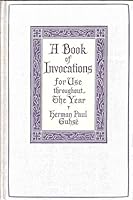 A Book of Invocations for Use Throughout the Year B000T0KL6Y Book Cover