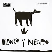 Blanco y negro (Los colores de Cecilia) (Spanish Edition) 8420557358 Book Cover