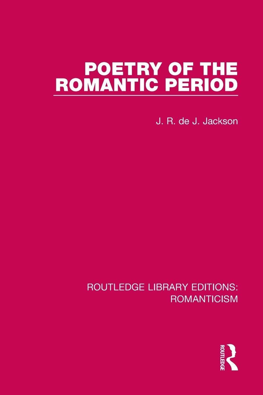 Poetry of the Romantic Period - 9781138195639