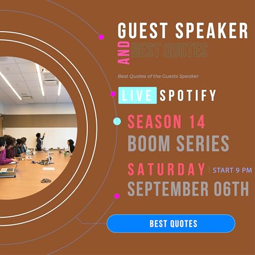 Page de couverture de Best Quotes of the Guest Speaker || Boom Series - Limitless Season - Bonus Episode #29