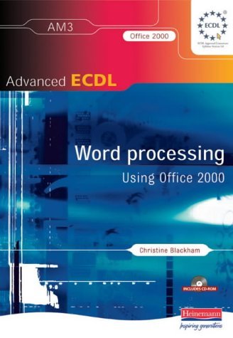 ECDL Modulo Advanced Word Processing 3 Advanced ECDL AM 3 Word Processing for Office 2000