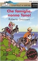 Che famiglia, nonno Tano! 8838435545 Book Cover