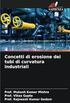 Paperback Concetti di erosione dei tubi di curvatura industriali [Italian] Book