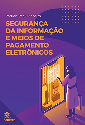 Segurança da Informação e Meios de Pagamento Eletrônicos