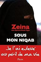 Sous mon niqab 2290031186 Book Cover