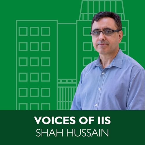 Shah Hussain | Voices of IIS Episode 2 Podcast Por arte de portada