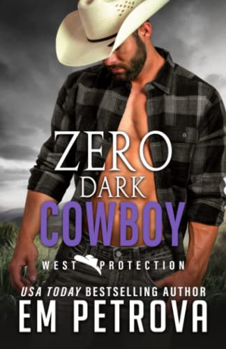 Zero Dark Cowboy (WEST Protection)