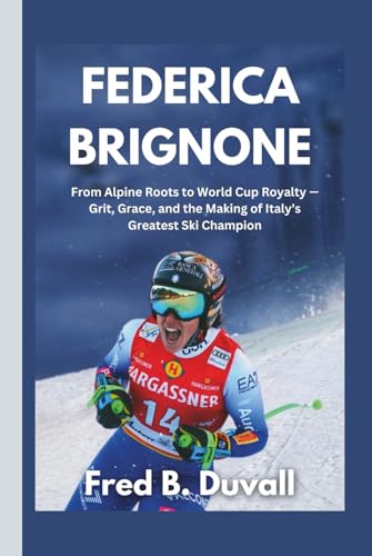 Federica Brignone: From Alpine Roots to World Cup Royalty — Grit, Grace, and the Making of Italy’s Greatest Ski Champion