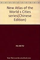 New Atlas of the World s Cities series 7805226776 Book Cover