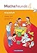 Mathefreunde - Ausgabe Nord 2010 (Berlin, Brandenburg, Mecklenburg-Vorpommern, Sachsen-Anhalt) - 4. Schuljahr: Arbeitsheft - Wallis, Edmund, Schlabitz, Birgit, Kluge, Ursula, Elsner, Jana, Fiedler, Kathrin