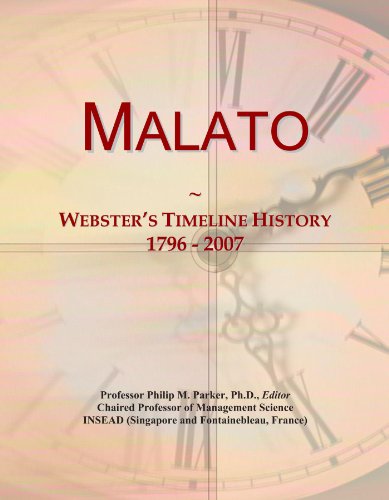 Malato: Webster's Timeline History, 1796 - 2007