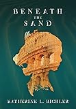 Beneath the Sand