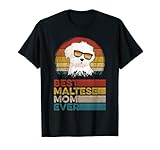 Dog Vintage Best Maltese Mom Ever Mothers Day For Dog Mom T-Shirt