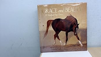 Hardcover Grace and Beauty. A Study of the Horse Book
