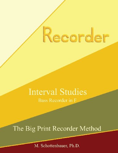 Interval Studies: Bass Recorder in F (The Big Print Recorder Method)