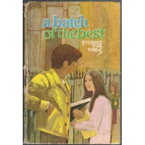 A Batch of the Best Stories for Girls B000BKCPIO Book Cover