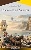 Los viajes de Gulliver (Spanish Edition)