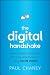 The Digital Handshake: Seven Proven Strategies to Grow Your Business Using Social Media