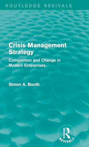 Crisis Management Strategy (Routledge Revivals)