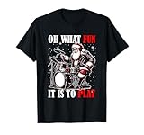 What Funny It Is To Play Christmas Santa Playing Drum T-Shirt