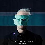  Time Of My Life (Edit)