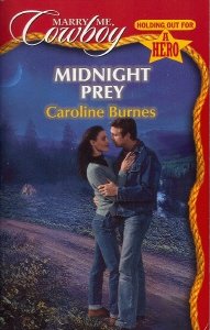 Midnight Prey (As: Caroline Burnes)