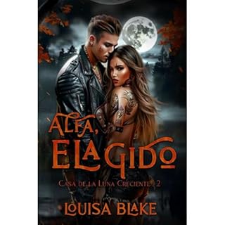 Alfa, Elegido Audiolibro Por Louisa Blake arte de portada