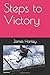 Steps to Victory