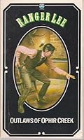 Outlaws of Ophir Creek 0006139000 Book Cover