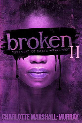 Broken II: Secrets Revealed