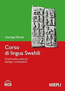 Vedi scheda su Amazon Corso di lingua swahili. Grammatica, esercizi, dialoghi, vocabolario. Con DVD-ROM