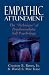 Empathic Attunement: The 'Technique' of Psychoanalytic Self Psychology