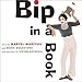 Bip in a Book