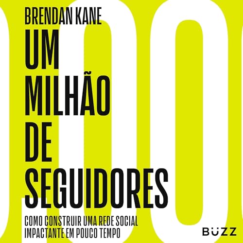 Um milhão de seguidores Audiolivro Por Brendan Kane capa